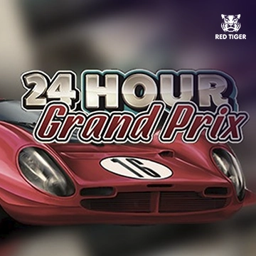 24 Hour Grand Prix - NOLIMITSLOT777