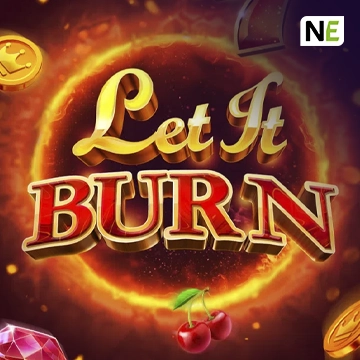Let It Burn - NOLIMITSLOT777